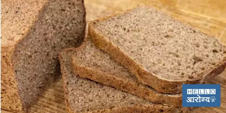 Brown Bread For Health |   नाश्त्यात पांढऱ्याऐवजी खा ब्राऊन ब्रेड, तुमच्या शरीराला होतील ‘हे’ फायदे